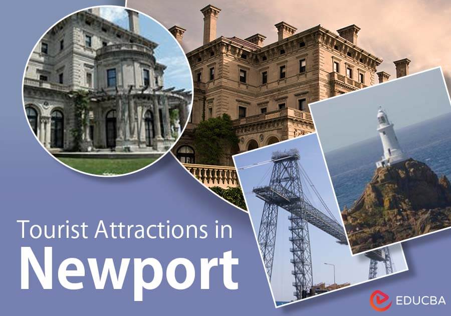 Tourist Attractions in Newport