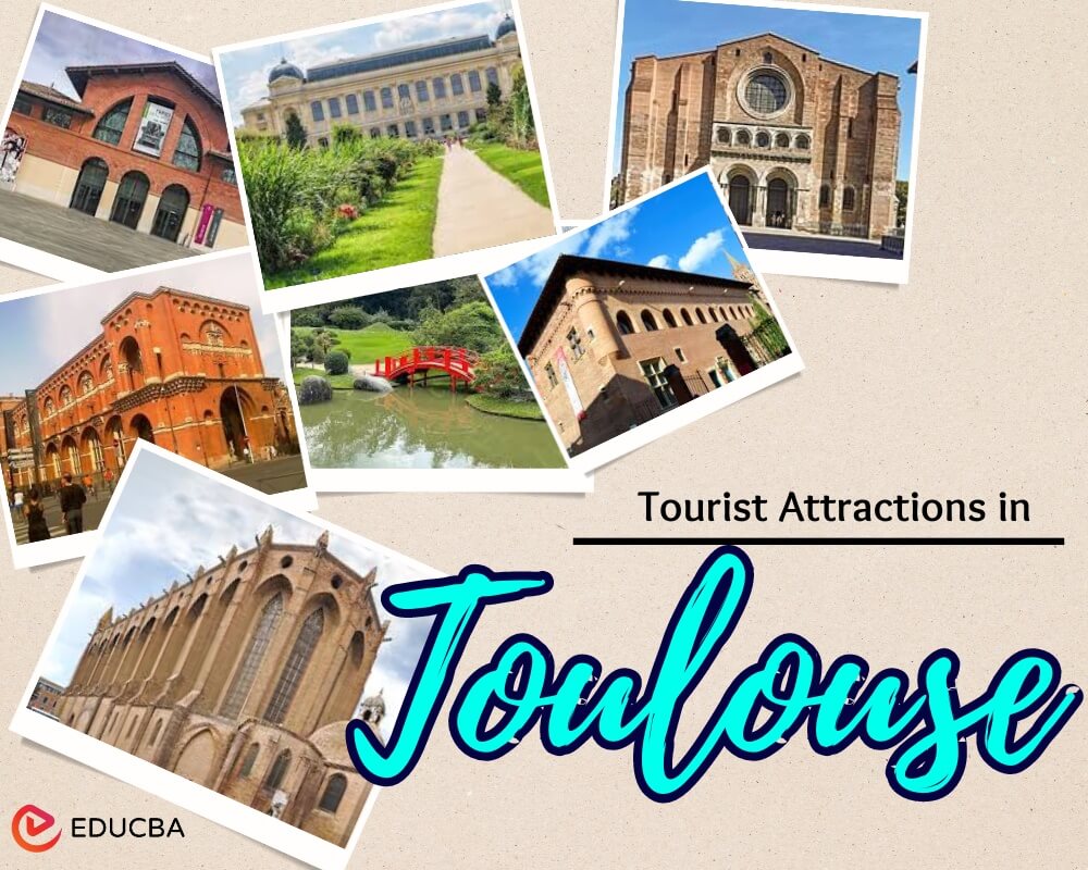 Tourist Attractions in Toulouse