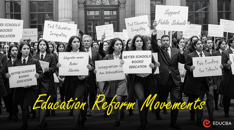 Education Reform Movements