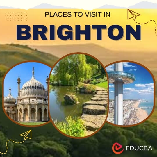 Places to Visit in Brighton