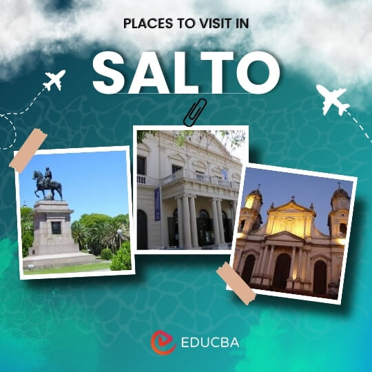 Places to visit in Salto