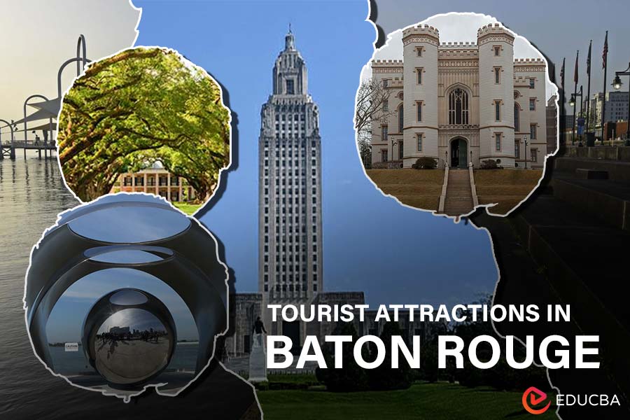 Tourist Attractions in Baton Rouge