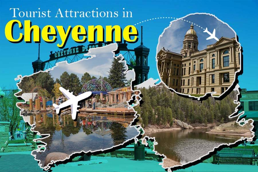 Tourist Attractions in Cheyenne