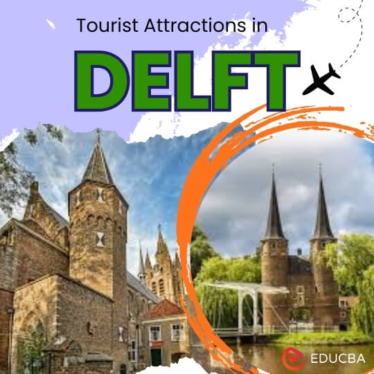 Tourist Attractions in Delft