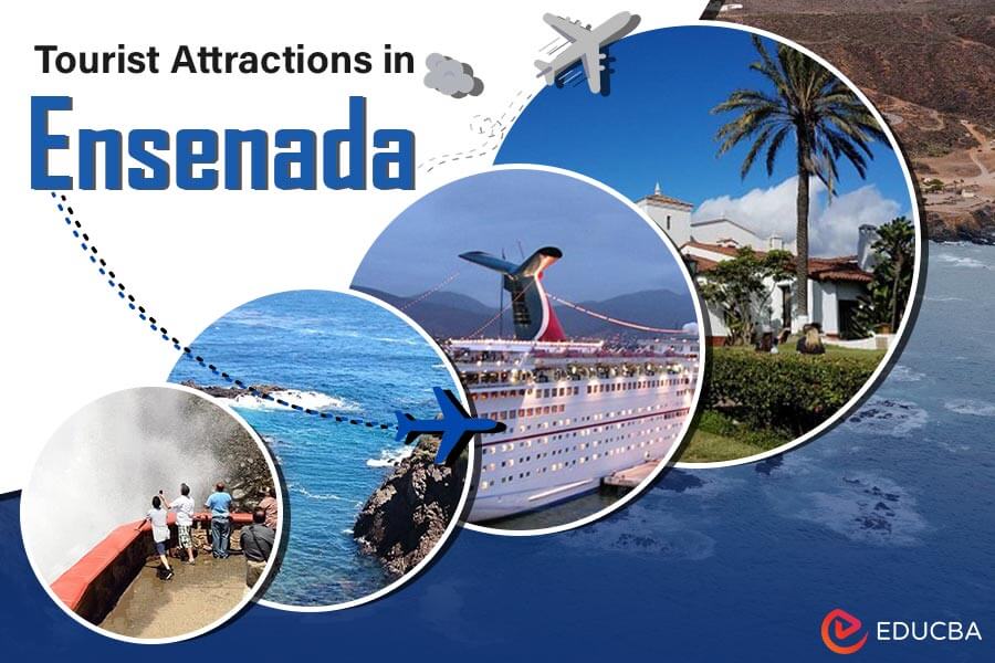 Tourist Attractions in Ensenada