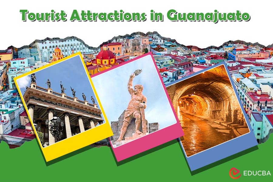 Tourist Attractions in Guanajuato