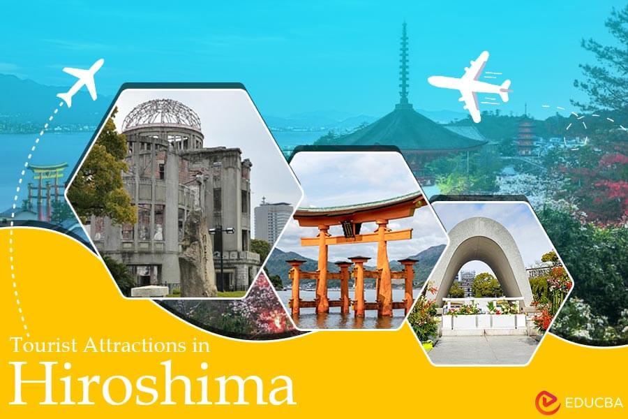 Tourist Attractions in Hiroshima