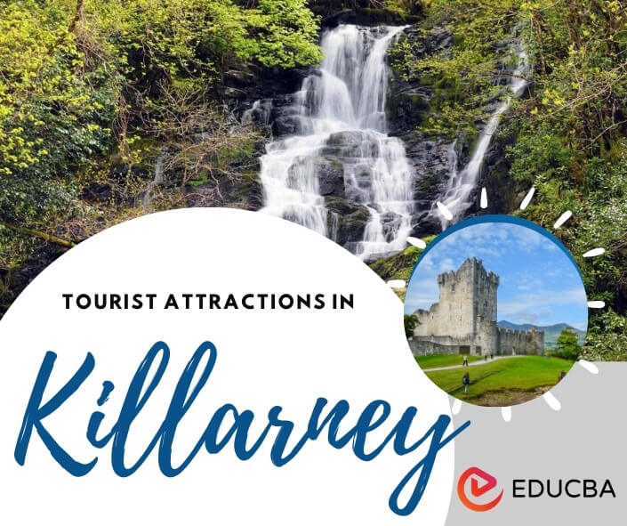 Tourist Attractions in Killarney