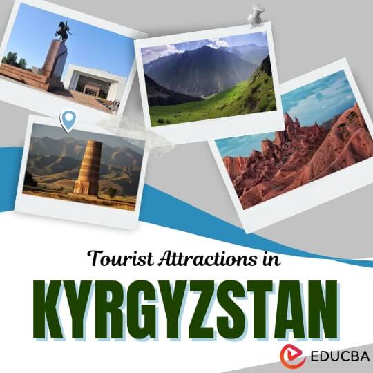 Tourist Attractions in Kyrgyzstan