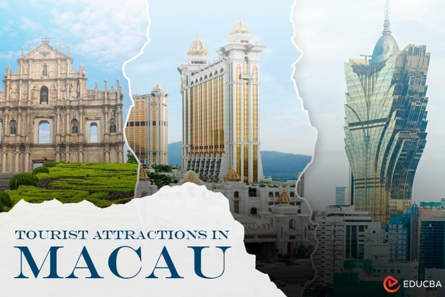 Tourist Attractions in Macau