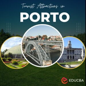 Tourist Attractions in Porto