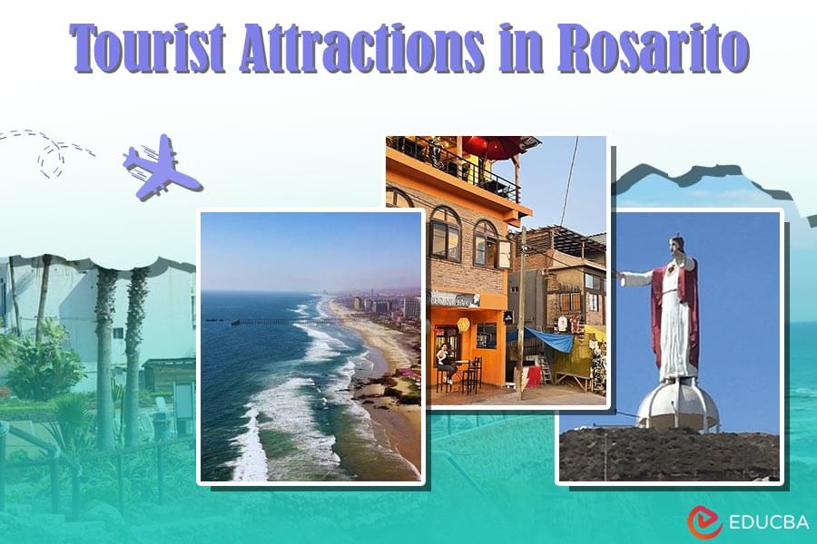 Tourist Attractions in Rosarito