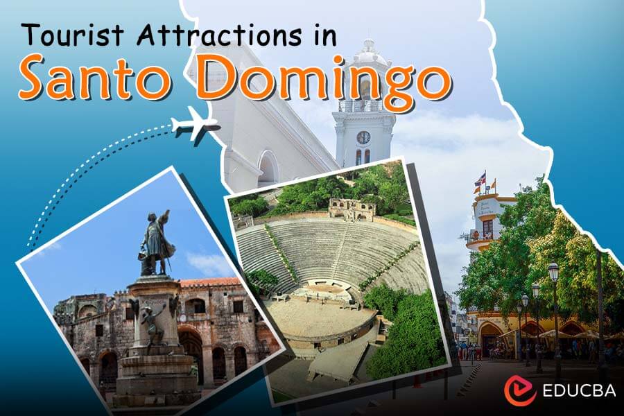 Tourist Attractions in Santo Domingo