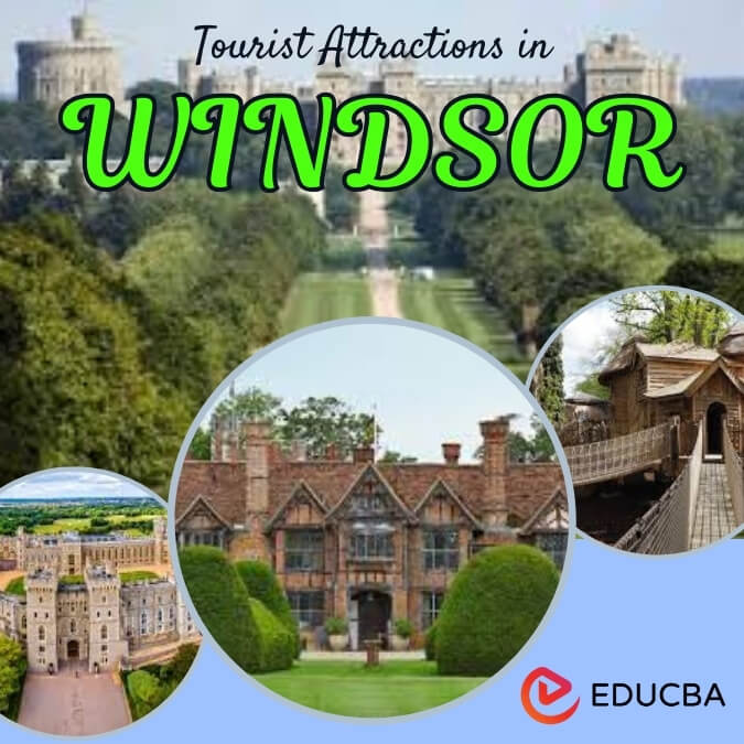 Tourist Attractions in Windsor