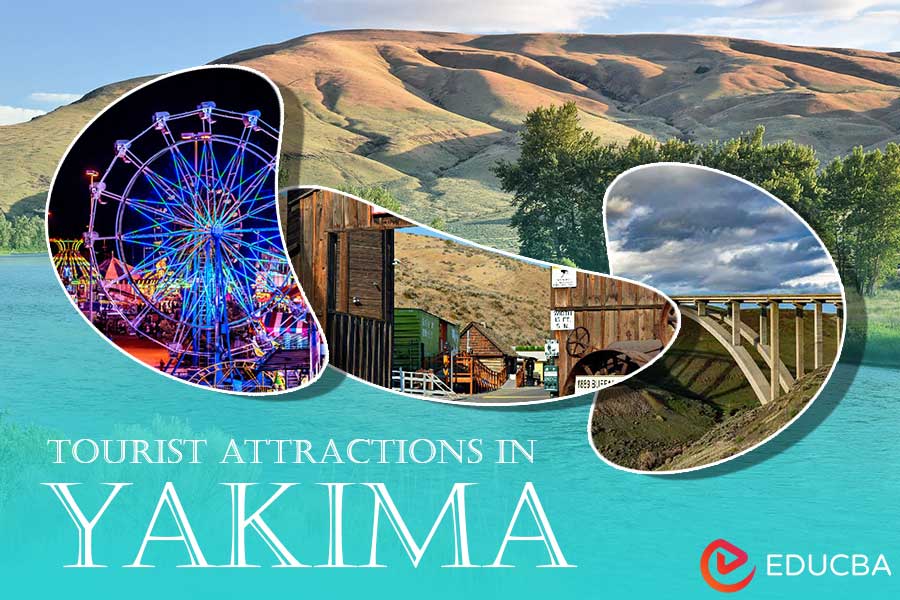 Tourist Attractions in Yakima