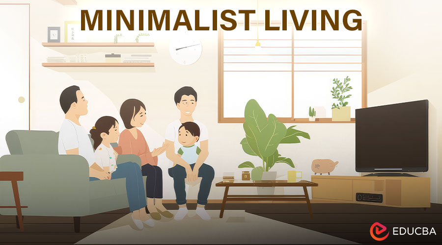 Minimalist Living