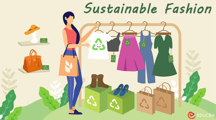 Sustainable Fashion