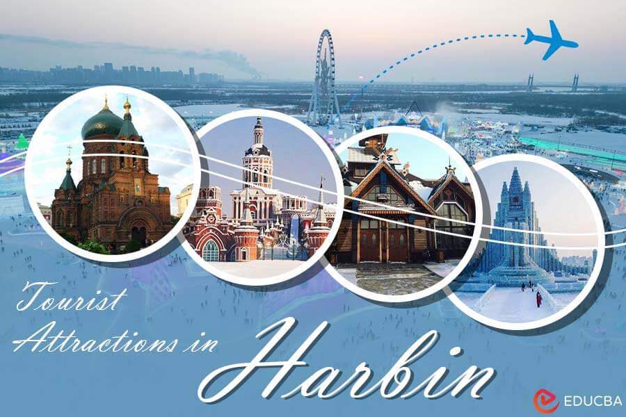 Tourist Attractions in Harbin