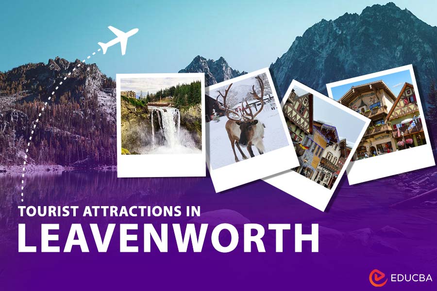 Tourist Attractions in Leavenworth 