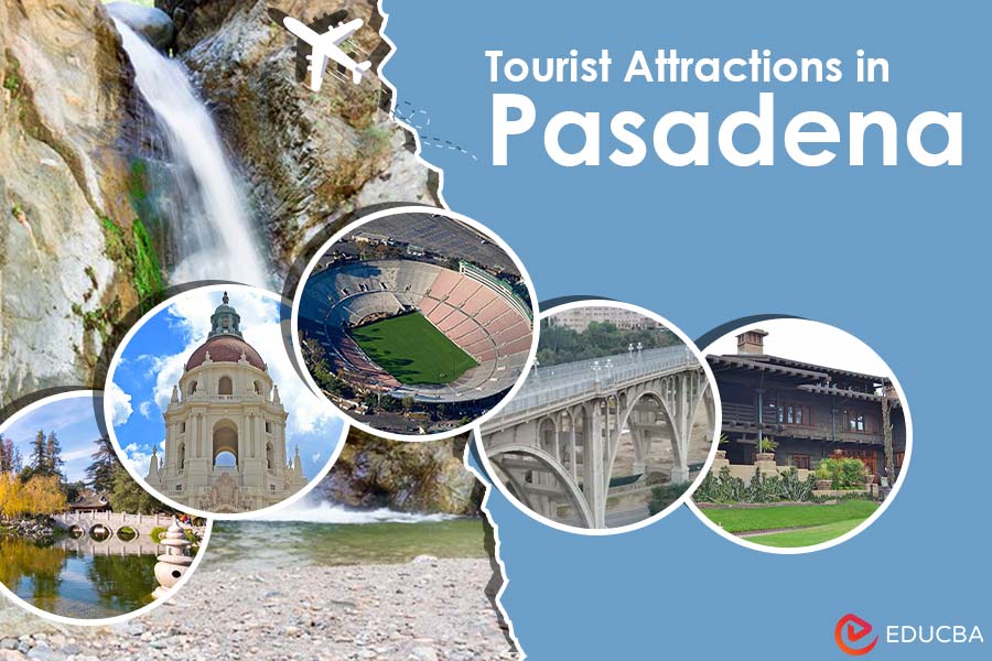 Top Tourist Attractions in Pasadena