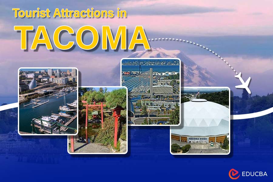 Tourist Attractions in Tacoma