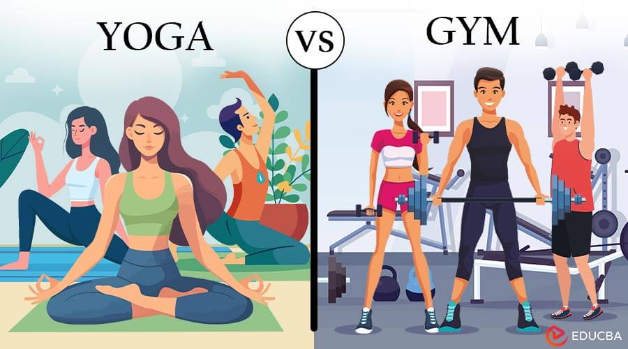 Yoga vs Gym