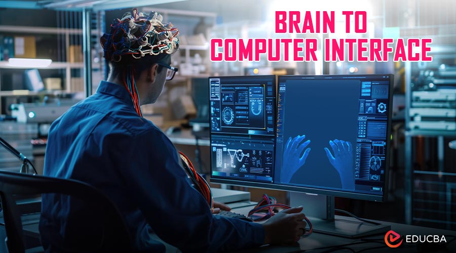 Brain to Computer Interface