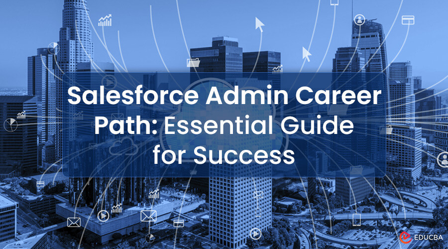 Salesforce Admin Career Path