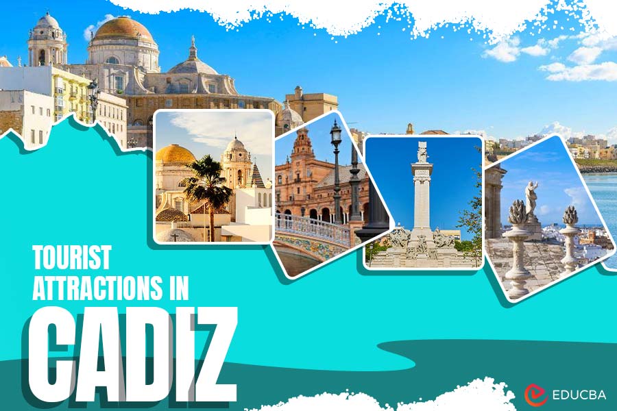 Tourist Attractions in Cadiz