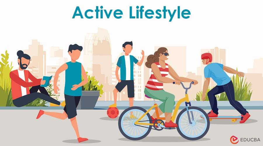 Active Lifestyle