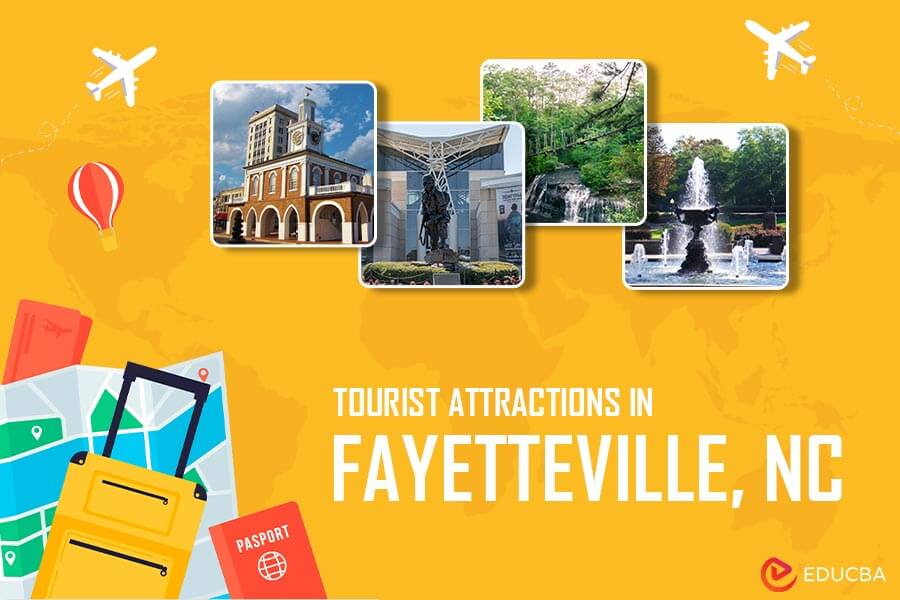 Tourist Attractions in Fayetteville