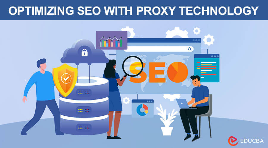 SEO and Proxies