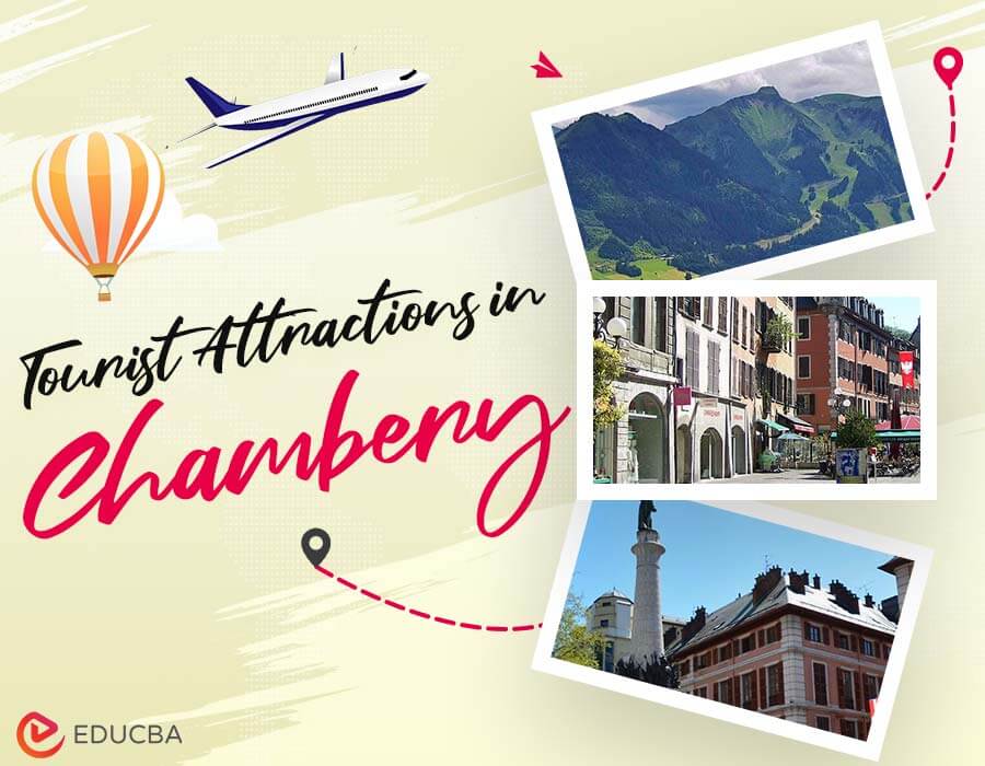 Tourist Attractions in Chambery