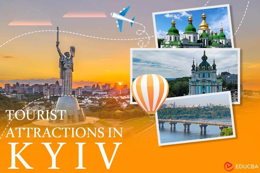 Top 6 Tourist Attractions in Kyiv- New Updated (2025)