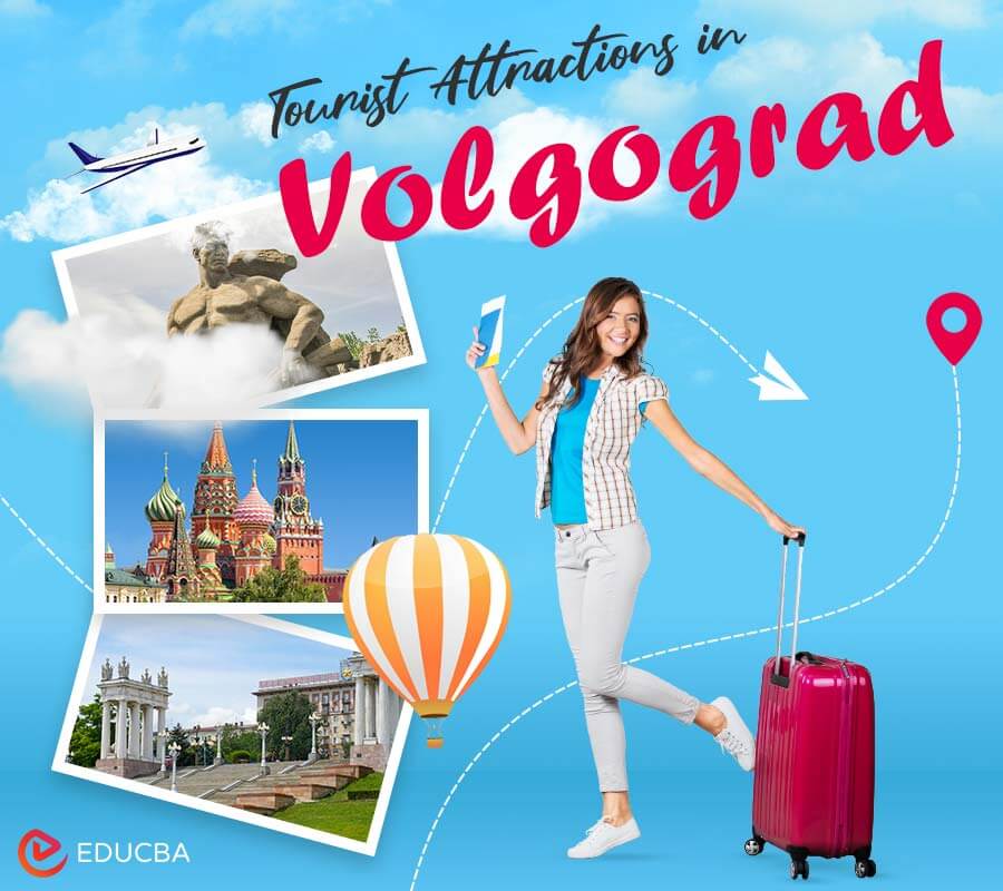 Tourist Attractions in Volgograd