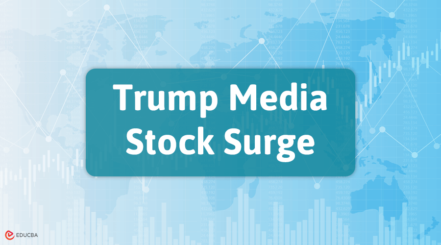 Trump Media Stock Surge