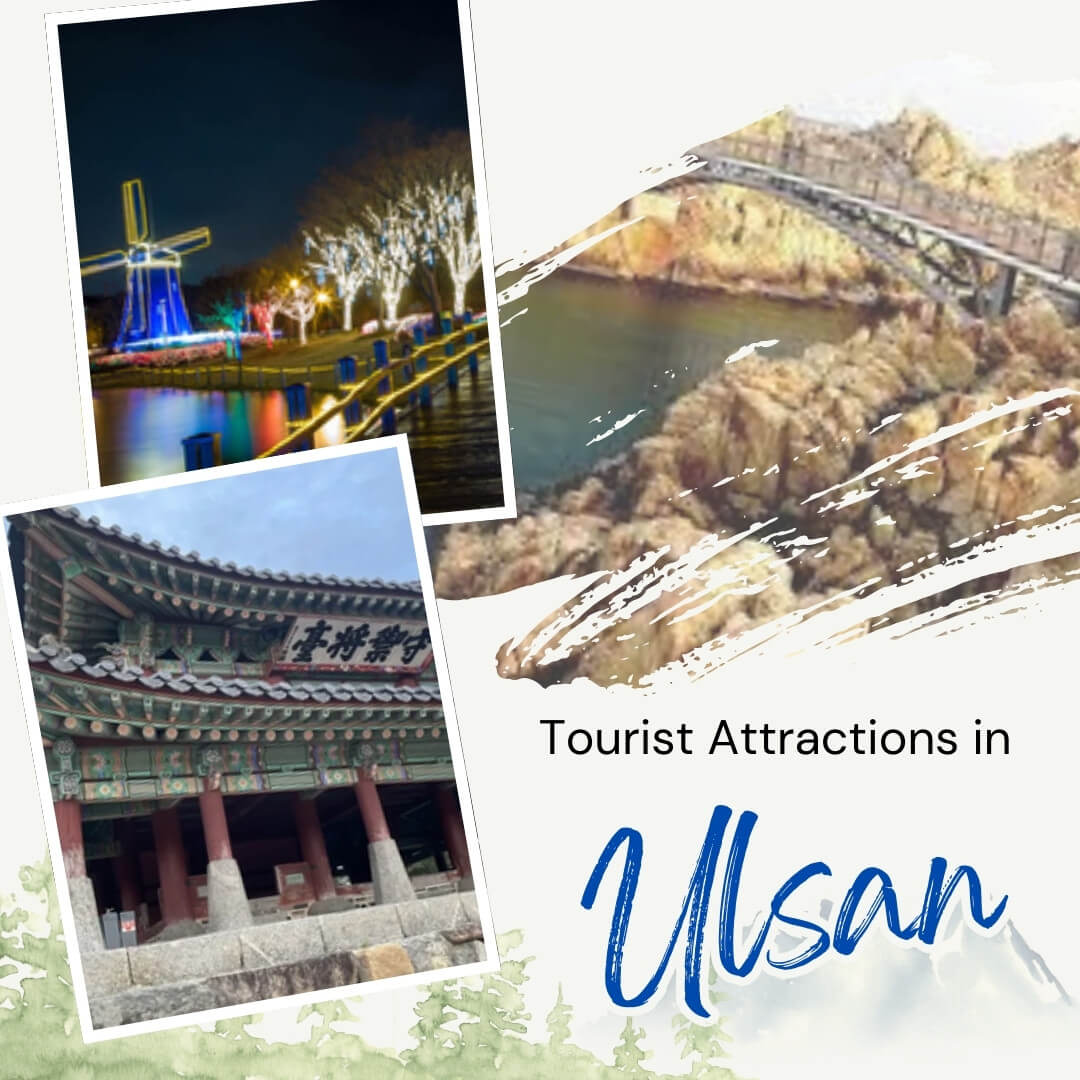 Tourist Attractions in Ulsan