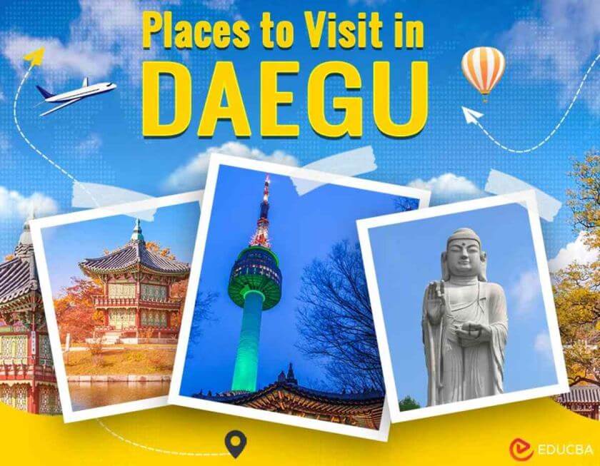 Places to Visit in Daegu