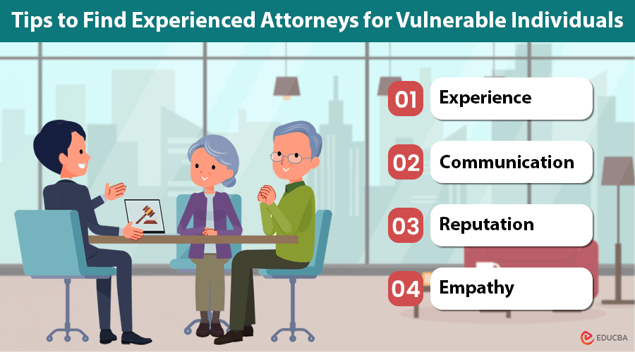 Tips to Find Experienced Attorneys for Vulnerable Individuals