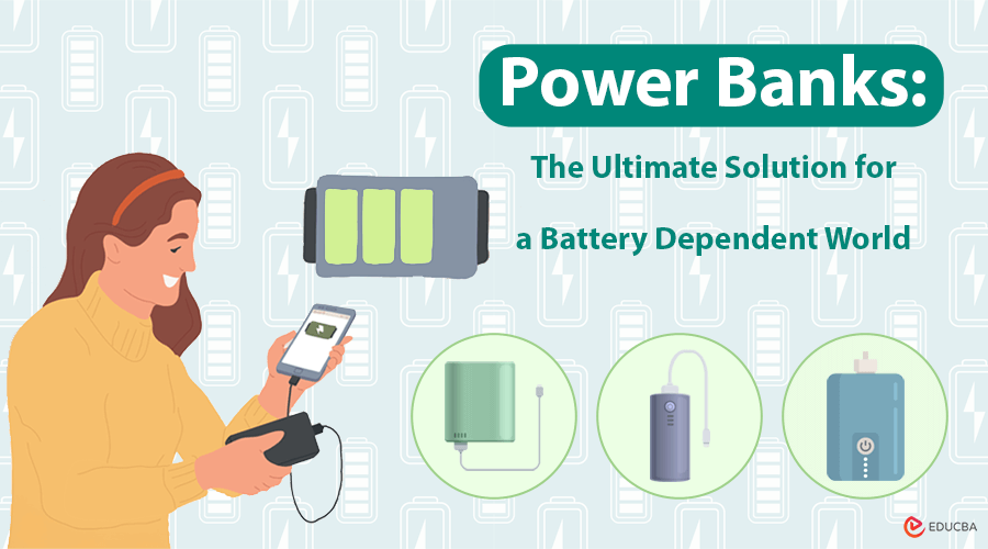 Power Banks