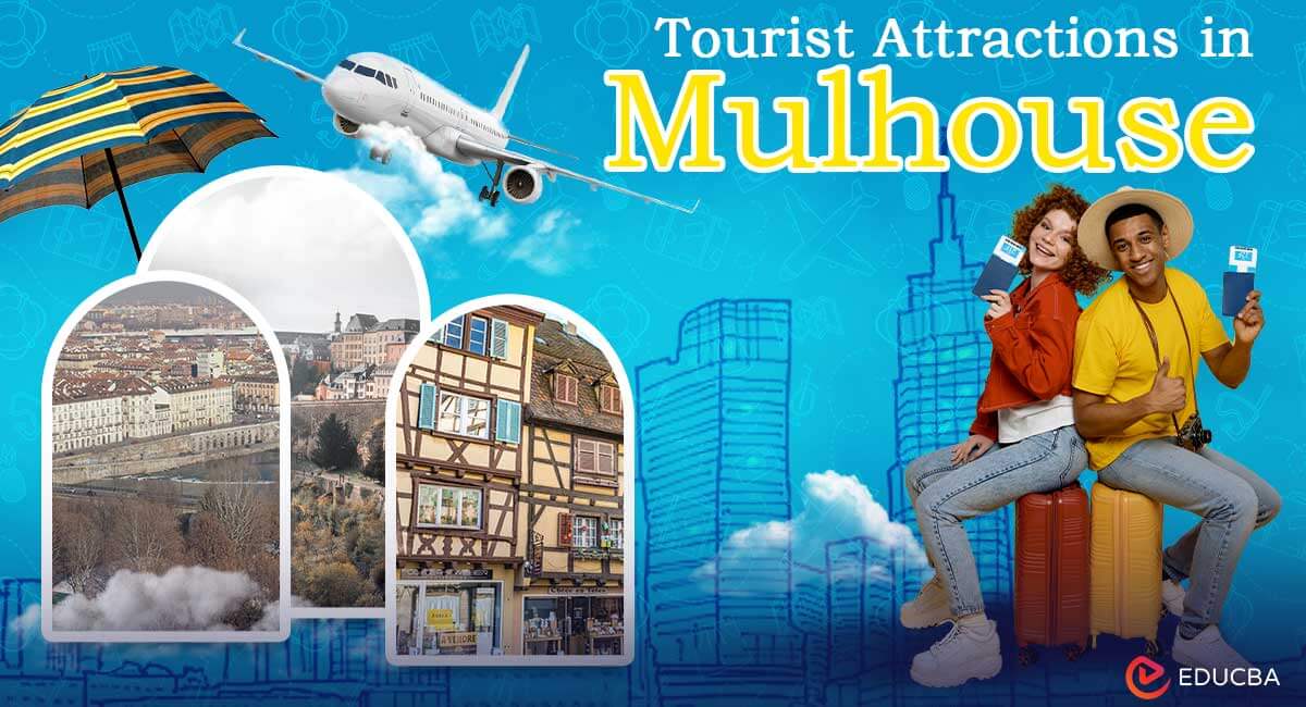 Tourist Attractions in Mulhouse