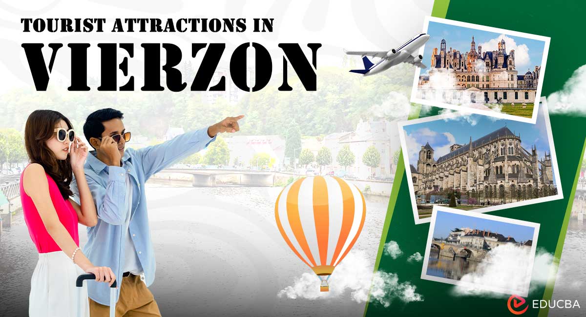 Tourist Attractions in Vierzon