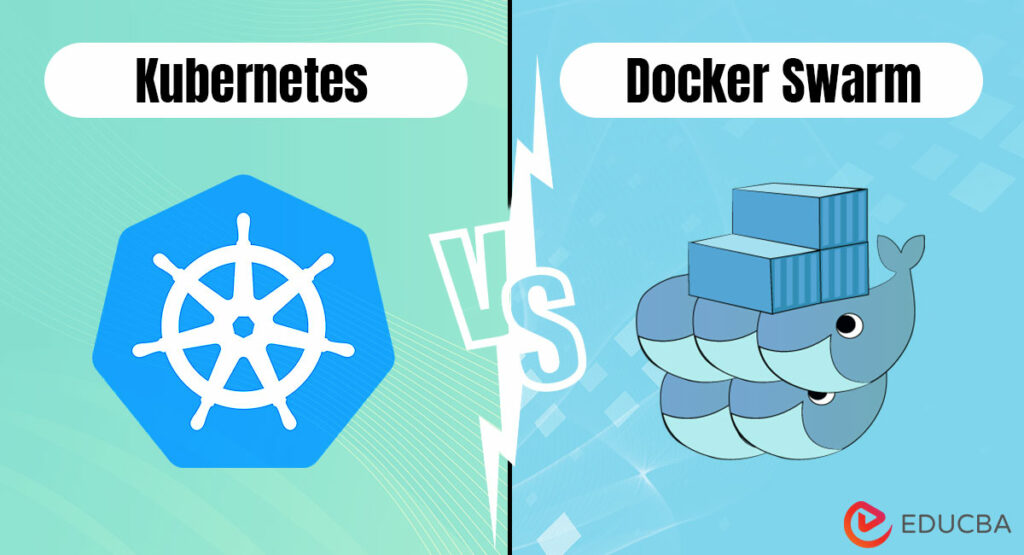 Kubernetes-vs-Docker-Swarm