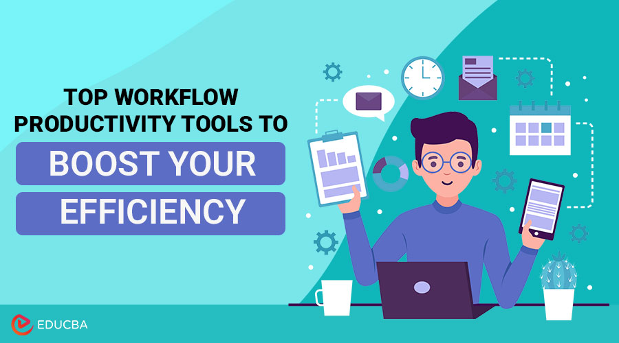 Workflow Productivity Tools