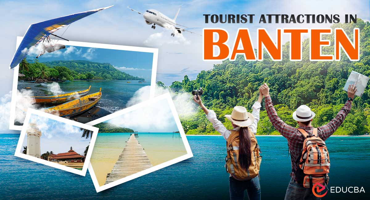 Tourist Attractions in Banten