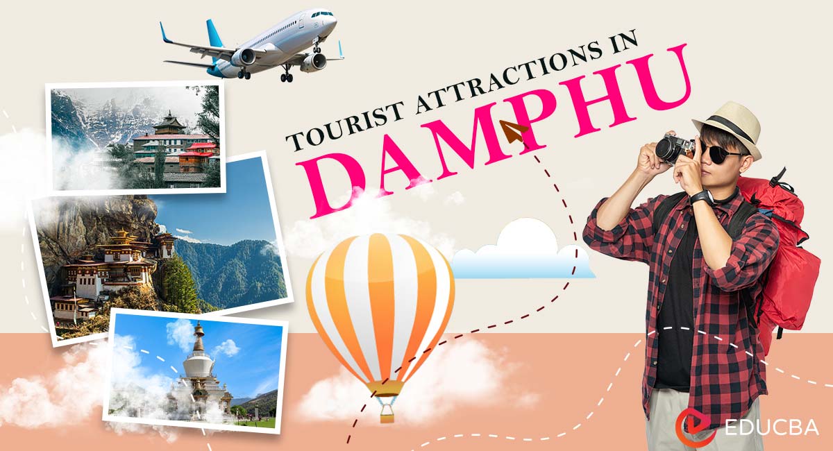 Tourist Attractions in Damphu