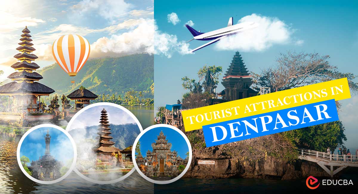 Tourist Attractions in Denpasar
