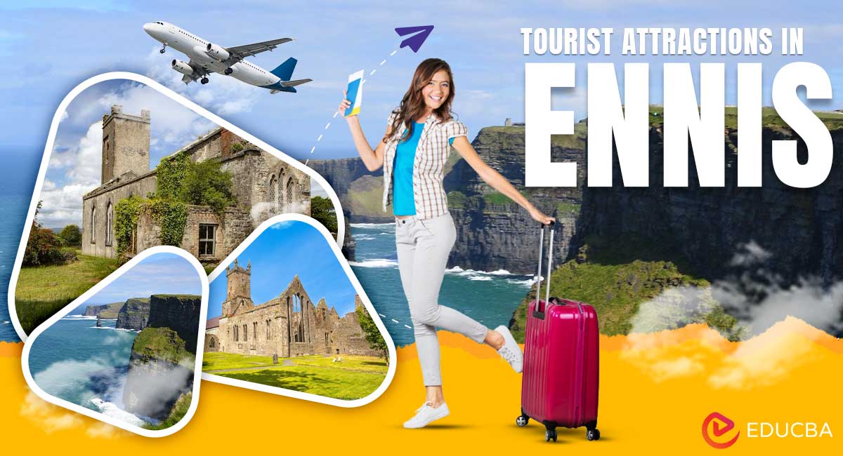 Tourist Attractions in Ennis
