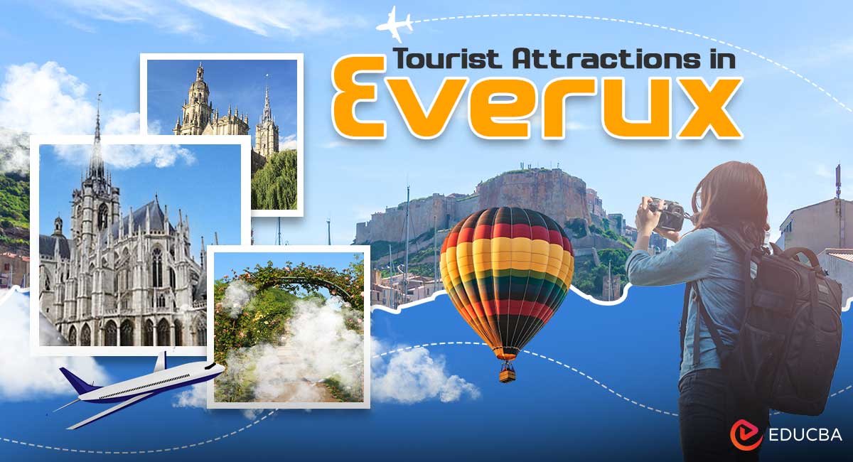 Tourist Attractions in Everux