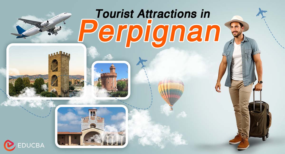Tourist Attractions in Perpignan